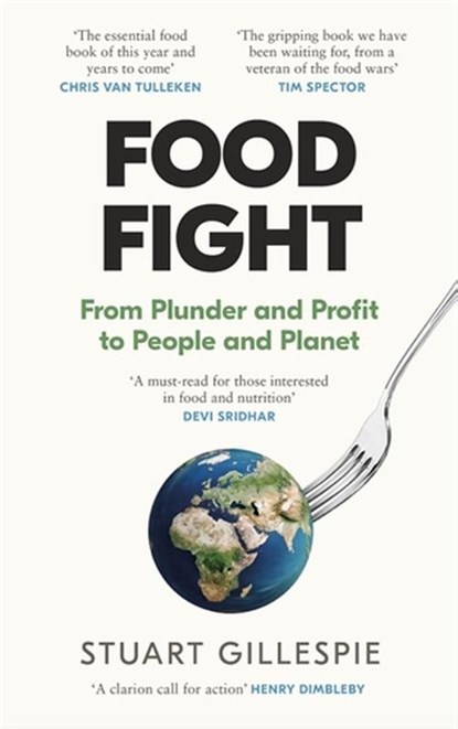 Food Fight, Stuart Gillespie - Paperback - 9781837260447