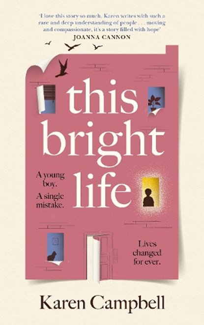 This Bright Life, Karen Campbell - Gebonden - 9781837260614