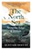 The North Sea, Alistair Moffat - Paperback - 9781837261369