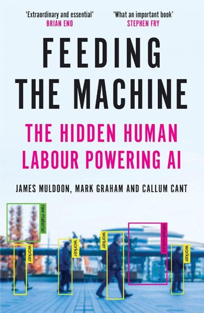 Feeding the Machine, James Muldoon ; Mark Graham ; Callum Cant - Paperback - 9781837261840
