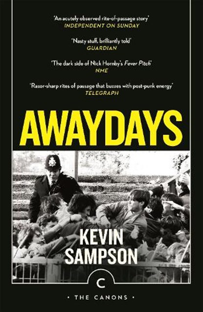 Awaydays, Kevin Sampson - Paperback - 9781837261895