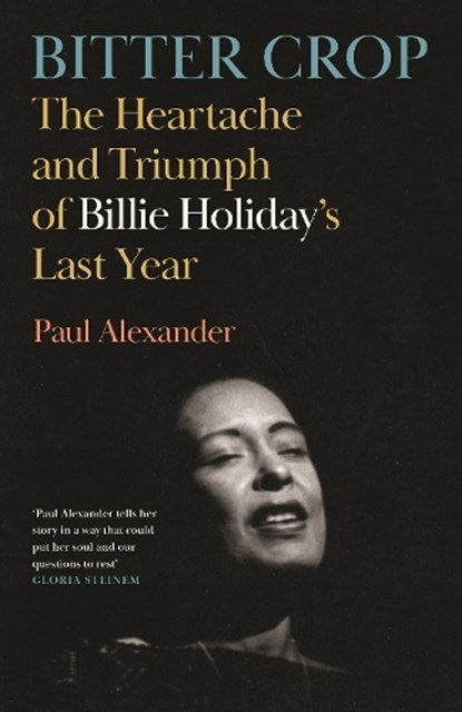 Bitter Crop, Paul Alexander - Gebonden - 9781837262410