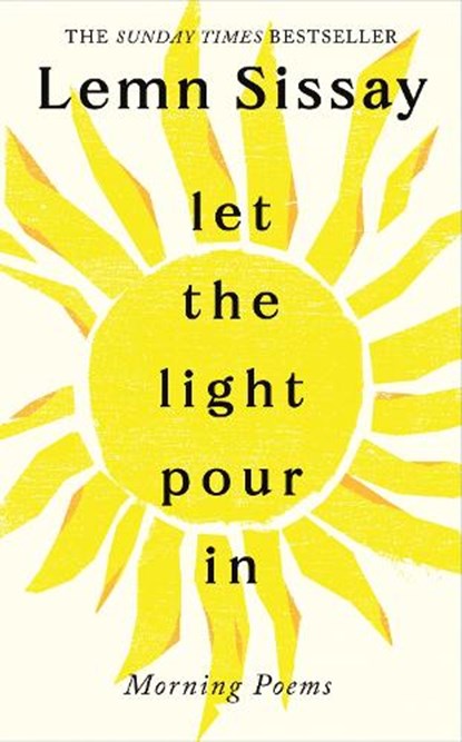 Let the Light Pour In, Lemn Sissay - Paperback - 9781837262670