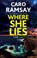Where She Lies, Caro Ramsay - Paperback - 9781837262731