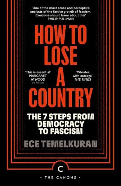 How to Lose a Country, Ece Temelkuran - Paperback - 9781837263073
