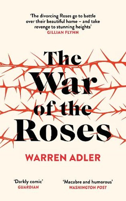 The War of the Roses, Warren Adler - Gebonden - 9781837263608