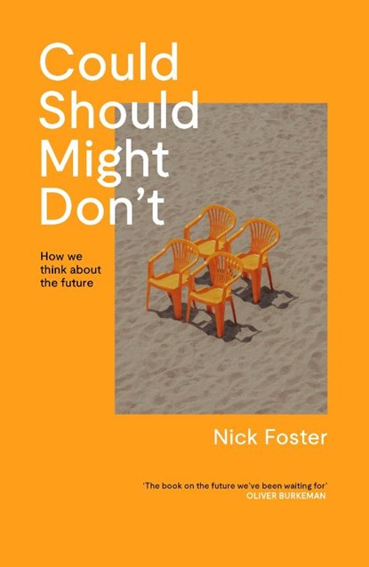 Could, Should, Might, Don't, Nick Foster - Paperback - 9781837263837