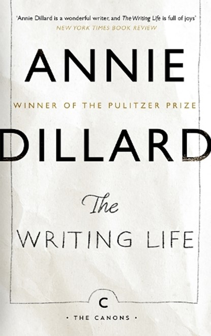 The Writing Life, Annie Dillard - Paperback - 9781837264162