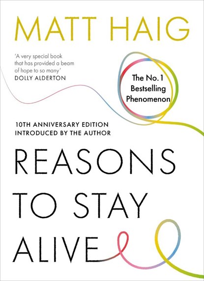 Reasons to Stay Alive, Matt Haig - Paperback - 9781837264629
