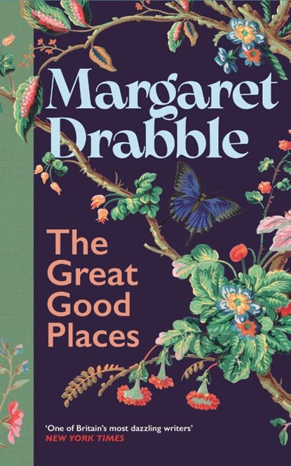 The Great Good Places, Margaret Drabble - Gebonden - 9781837265374