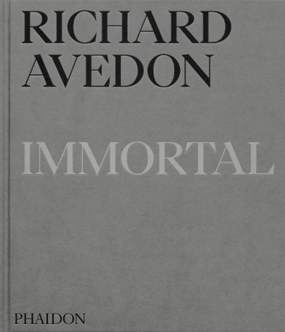 Richard Avedon Immortal, Adam Gopnik ; Vince Aletti ; Gaëlle Morel - Gebonden - 9781837290352