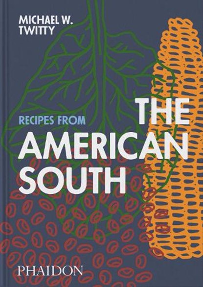 Recipes from the American South, Michael W. Twitty - Gebonden - 9781837290871