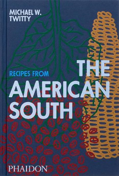 Recipes from the American South, Michael W. Twitty - Gebonden - 9781837290871