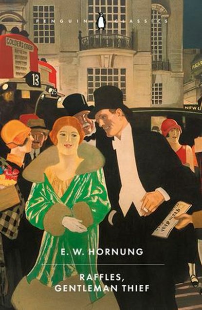 Raffles, Gentleman Thief, E. W. Hornung - Ebook - 9781837311040