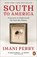 South to America, Imani Perry - Paperback - 9781837311651