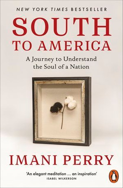 South to America, Imani Perry - Ebook - 9781837311668
