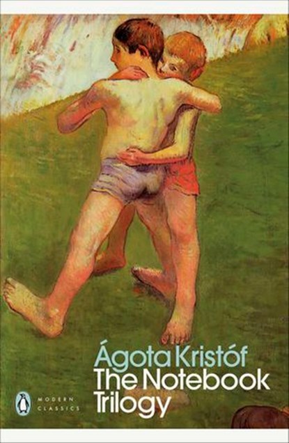The Notebook Trilogy, Ágota Kristóf - Ebook - 9781837312436