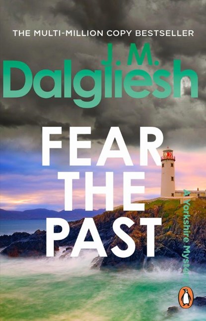 Fear the Past, J M Dalgliesh - Paperback - 9781837320158