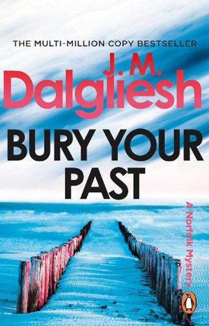 Bury Your Past, J M Dalgliesh - Paperback - 9781837320189