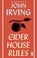The Cider House Rules, John Irving - Paperback - 9781837320622