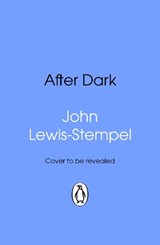 After Dark - John Lewis-Stempel - 9781837321278