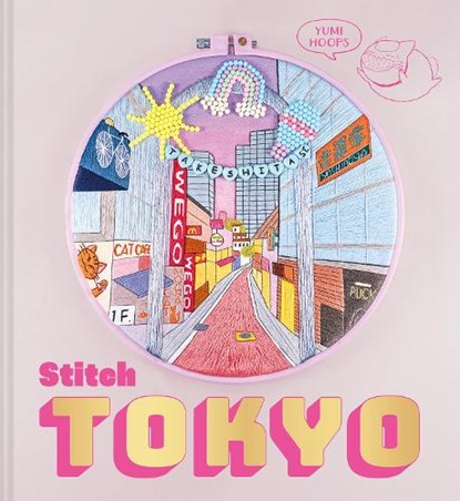 Stitch Tokyo, Yumi Hoops - Paperback - 9781837330393