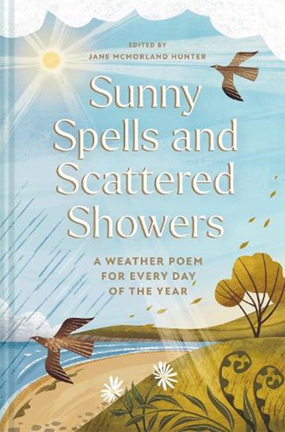Sunny Spells and Scattered Showers, Jane McMorland Hunter - Gebonden - 9781837330416