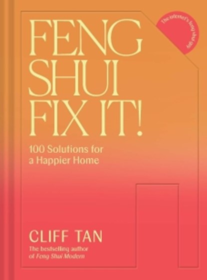 Feng Shui Fix It!, Cliff Tan - Gebonden - 9781837330744