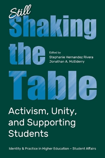 Still Shaking the Table, Stephanie Hernandez (Elon University Rivera ; Jonathan A. (Elon University McElderry - Gebonden - 9781837420728