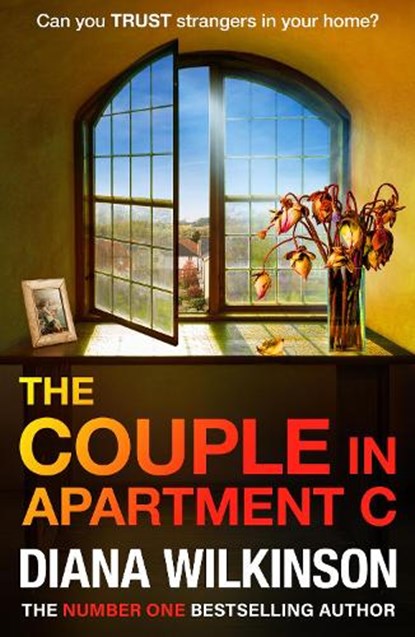 The Couple in Apartment C, Diana Wilkinson - Gebonden - 9781837510054