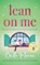 Lean On Me, Beth Moran - Gebonden - 9781837513475