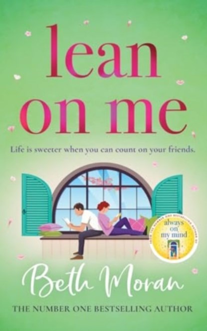 Lean On Me, Beth Moran - Gebonden - 9781837513475