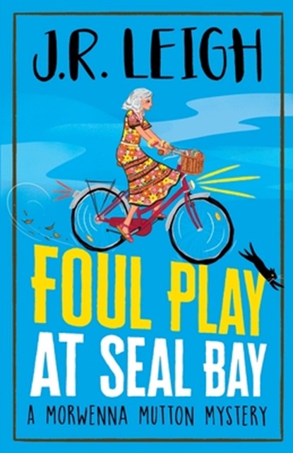 Foul Play at Seal Bay, Judy Leigh - Paperback - 9781837514601