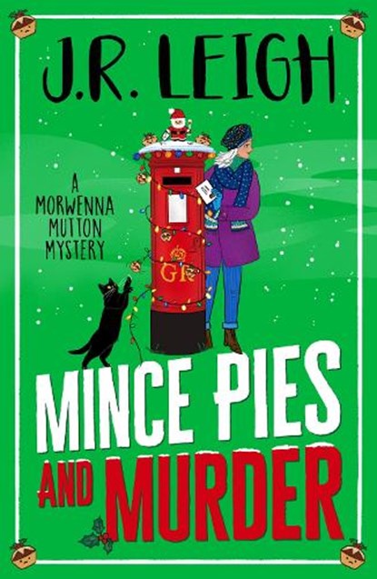 Mince Pies and Murder, J.R. Leigh - Paperback - 9781837514885