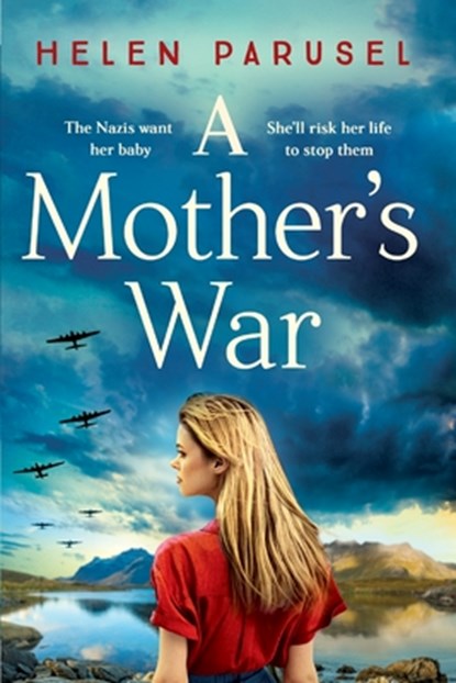 A Mother's War, Helen Parusel - Paperback - 9781837515288