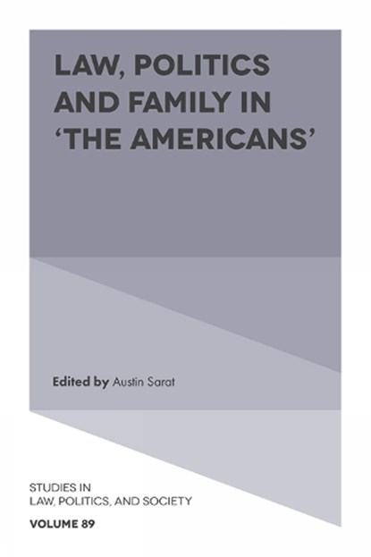 Law, Politics and Family in ‘The Americans’, Austin (Amherst College Sarat - Gebonden - 9781837539956