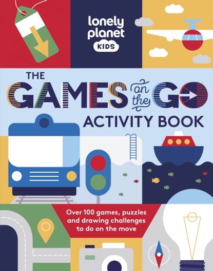 Lonely Planet Kids The Games on the Go Activity Book, Lonely Planet Kids ; Lonely Planet - Paperback - 9781837582211