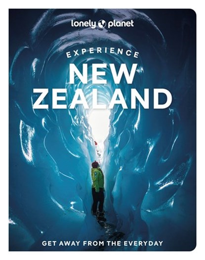 Lonely Planet Experience New Zealnd, niet bekend - Paperback - 9781837583829