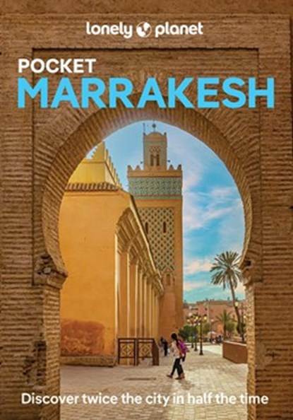 Lonely Planet Pocket Marrakesh, niet bekend - Paperback - 9781837584048