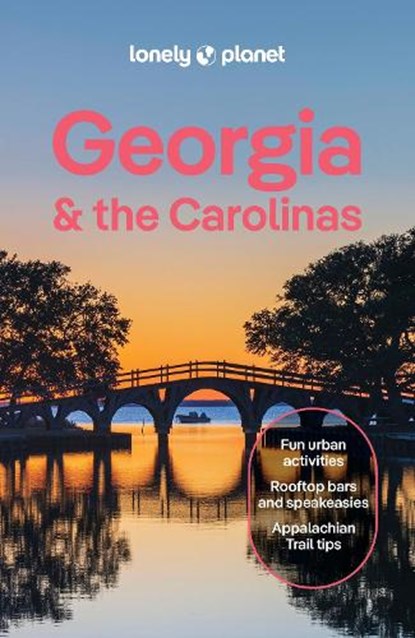Lonely Planet Georgia & the Carolinas, niet bekend - Paperback - 9781837584321