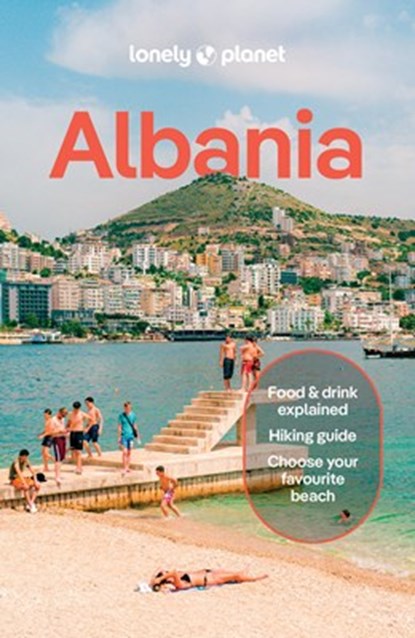 Lonely Planet Albania, Lonely Planet ; Joel Balsam - Paperback - 9781837587261