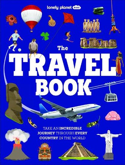 Lonely Planet Kids The Travel Book, Lonely Planet ; Malcolm Croft - Gebonden - 9781837588114