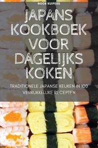 Japans Kookboek Voor Dagelijks Koken | Noor Kuipers | 