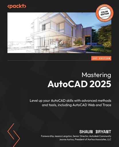 Bryant, S: Mastering AutoCAD 2025, Shaun Bryant - Paperback - 9781837639694