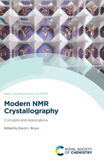 Modern NMR Crystallography, David L (University of Ottawa Bryce - Gebonden - 9781837670666