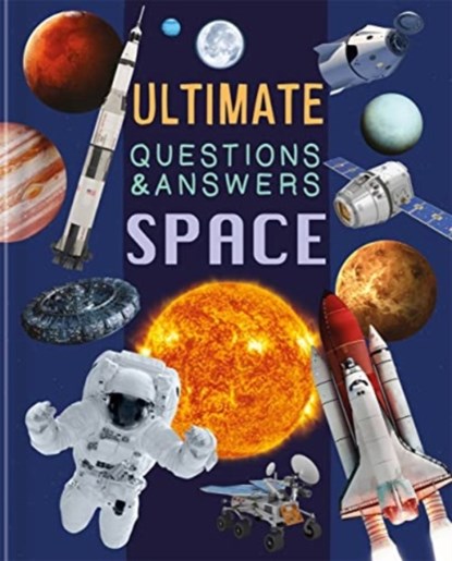Ultimate Questions & Answers: Space, Autumn Publishing - Gebonden - 9781837714414