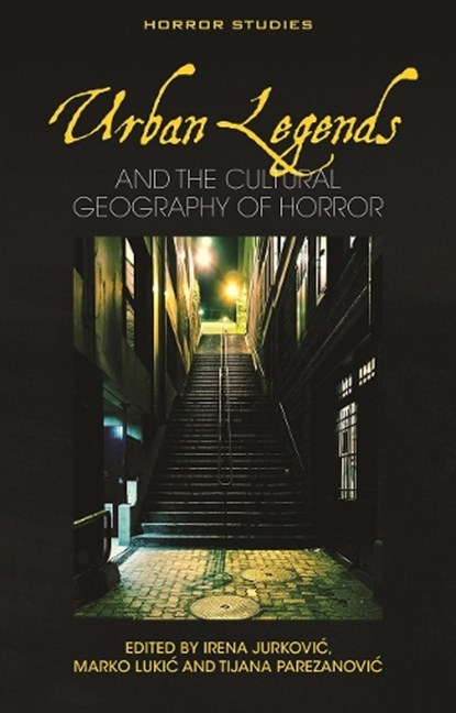 Urban Legends, Irena Jurkovic ; Marko Lukic ; Tijana Parezanovic - Gebonden - 9781837723256