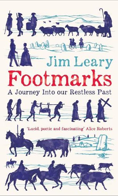 Footmarks, Jim Leary - Gebonden - 9781837730247