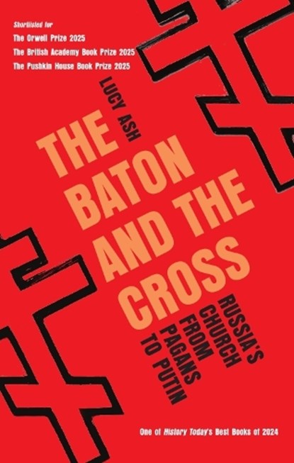The Baton and the Cross, Lucy Ash - Paperback - 9781837731855