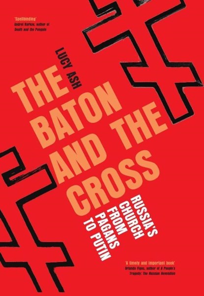The Baton and the Cross, Lucy Ash - Paperback - 9781837731855